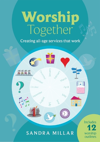 Паперова книга «Worship Together: Creating All-Age Services That Work», автор Сандра Міллар - фото №1