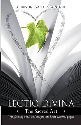 Паперова книга «Lectio Divina - The Sacred Art: Transforming Words & Images Into Heart-Centered Prayer», автор Кристин Валтерс Пейнтнер - фото №1