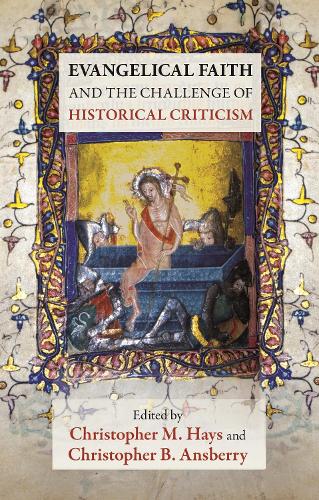 Бумажная книга «Evangelical Faith and the Challenge of Historical Criticism», автор Кристофер Б. Ансберри - фото №1