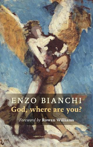 Бумажная книга «God Where Are You?», автор Энцо Бьянки - фото №1