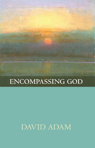 Бумажная книга «Encompassing God», автор Дэвид Адам - фото №1