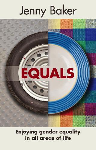 Бумажная книга «Equals: Enjoying Gender Equality In All Areas Of Life», автор Джинни Бейкер - фото №1