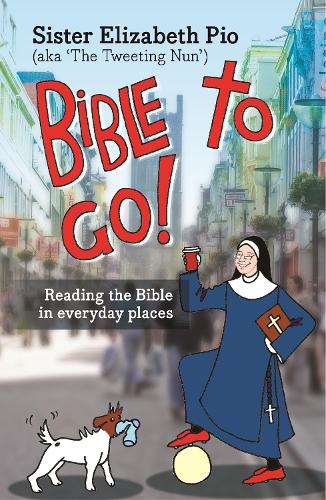 Бумажная книга «Bible to Go!: Reading The Bible In Everyday Places», автор Элизабет Пио - фото №1