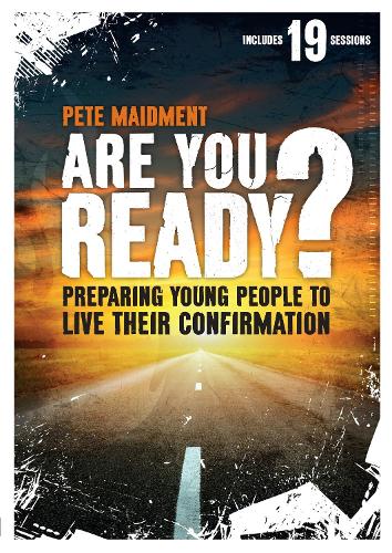Бумажная книга «Are You Ready?: Preparing Young People To Live Their Confirmation», автор Пит Мейдмент - фото №1
