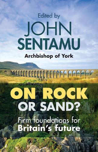 Бумажная книга «On Rock or Sand?: Firm Foundations For Britain'S Future», автор Джон Сентаму - фото №1