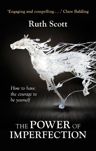 Бумажная книга «The Power of Imperfection: Living Creatively With Human Complexity», автор Рут Скотт - фото №1