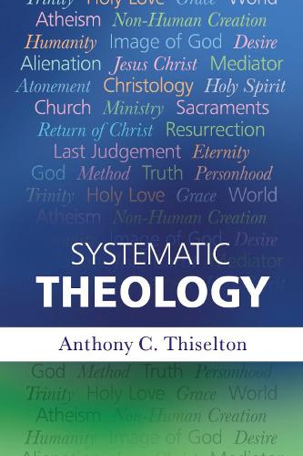 Бумажная книга «Systematic Theology», автор Энтони Тизелтон - фото №1