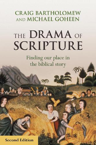 Паперова книга «The Drama of Scripture: Finding Our Place In The Biblical Story», автор Крейг Бартоломью - фото №1