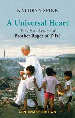Бумажная книга «A Universal Heart: The Life and Vision of Brother Roger of Taize», автор Кэтрин Спинк - фото №1