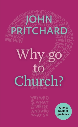 Паперова книга «Why Go to Church?», автор Джон Прітчард - фото №1