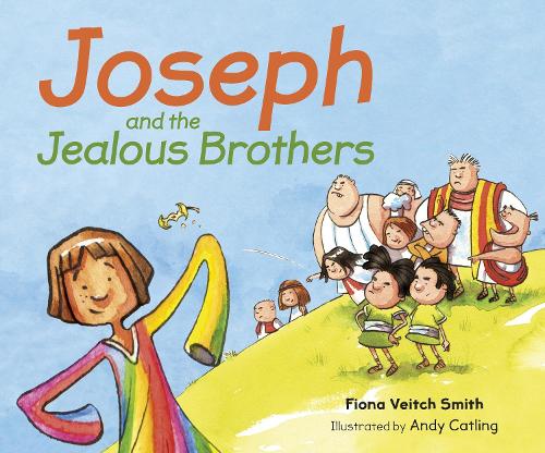 Бумажная книга «Joseph and the Jealous Brothers», автор Фиона Вейтч Смит - фото №1