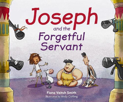 Паперова книга «Joseph and the Forgetful Servant», автор Фіона Вітч Сміт - фото №1