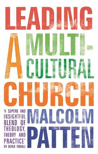 Бумажная книга «Leading a Multicultural Church», автор Малкольм Паттен - фото №1