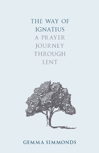 Паперова книга «The Way of Ignatius: A prayer journey through Lent», автор Джемма Сіммондс - фото №1