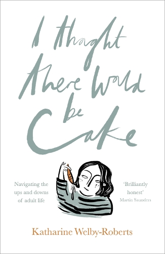 Паперова книга «I Thought There Would Be Cake», автор Кетрін Велбі-Робертс - фото №1