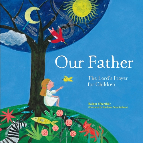 Бумажная книга «Our Father: The Lord's Prayer For Children», автор Райнер Обертур - фото №1