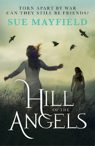 Паперова книга «Hill of the Angels», автор Сью Мейфілд - фото №1