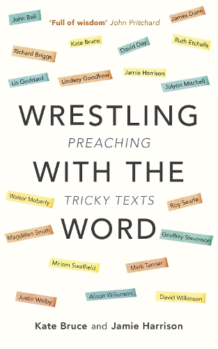 Бумажная книга «Wrestling with the Word: Preaching On Tricky Texts», автор Кейт Брюс - фото №1