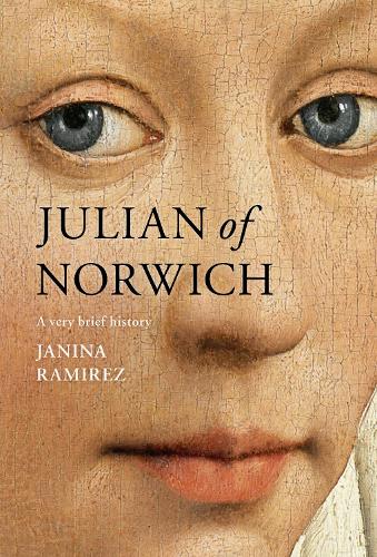 Бумажная книга «Julian of Norwich: A Very Brief History», автор Янина Рамирес - фото №1