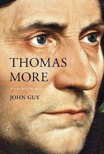 Паперова книга «Thomas More: A Very Brief History», автор Джон Гай - фото №1