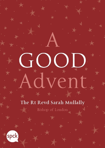 Бумажная книга «A Good Advent», автор Сара Маллалли - фото №1
