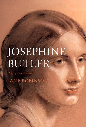 Бумажная книга «Josephine Butler: A Very Brief History», автор Джейн Робинсон - фото №1