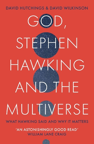 Паперова книга «God, Stephen Hawking and the Multiverse: What Hawking said and why it matters», автор Девід Хатчінгс - фото №1