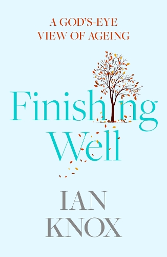 Паперова книга «Finishing Well: A God's-eye view of ageing», автор Ян Нокс - фото №1