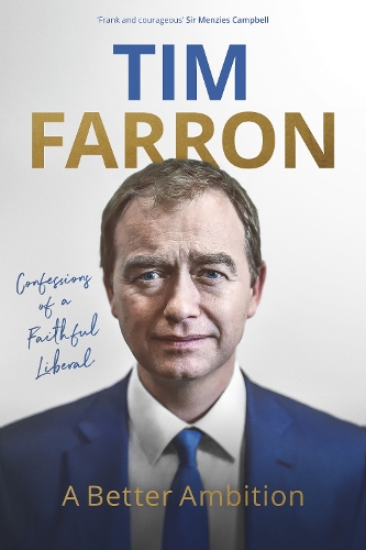 Бумажная книга «A Better Ambition: Confessions of a Faithful Liberal», автор Тим Фаррон - фото №1