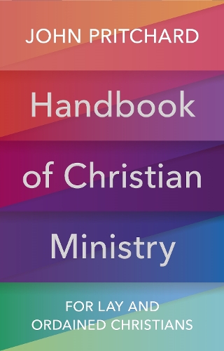 Бумажная книга «Handbook of Christian Ministry: An A to Z for Lay and Ordained Ministers», автор Джон Притчард - фото №1