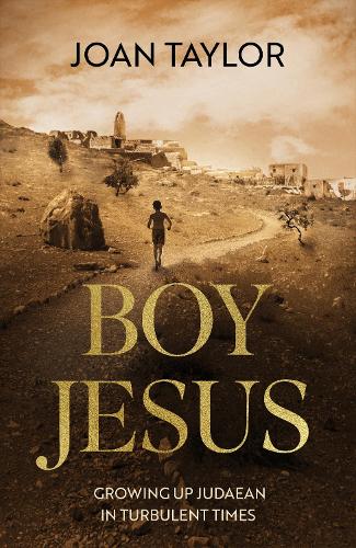 Паперова книга «Boy Jesus: Growing Up Judaean in Turbulent Times», автор Джоан Е. Тейлор - фото №1