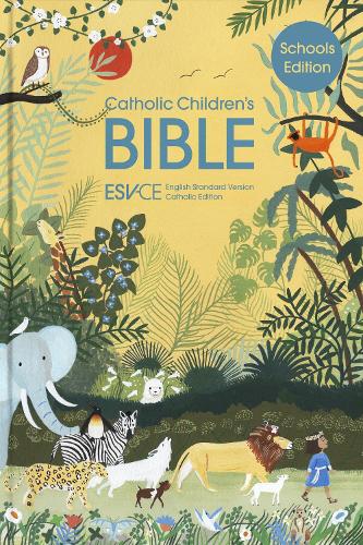 Бумажная книга «Catholic Children’s Bible, Schools' Edition: English Standard Version – Catholic Edition», автор SPCK ESV-CE Bibles - фото №1