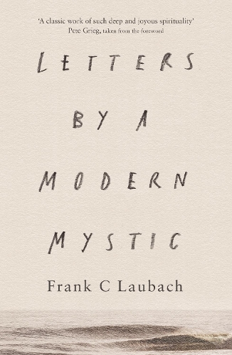 Бумажная книга «Letters by a Modern Mystic», автор Фрэнк К. Лаубах - фото №1
