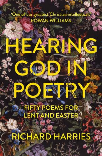 Бумажная книга «Hearing God in Poetry: Fifty Poems for Lent and Easter», автор Ричард Харрис - фото №1