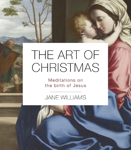 Бумажная книга «The Art of Christmas: Meditations on the birth of Jesus», автор Джейн Уильямс - фото №1