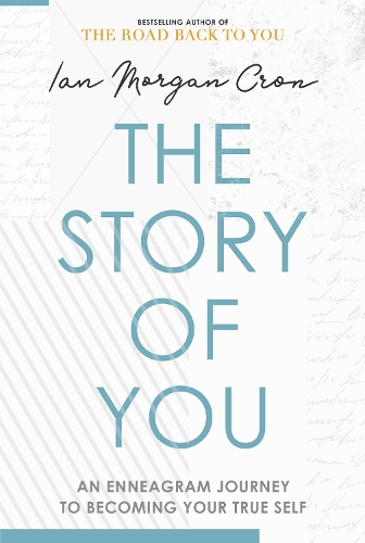 Бумажная книга «The Story of You: An Enneagram journey to becoming your true self», автор Ян Морган Крон - фото №1