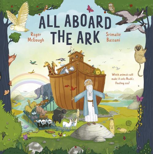 Бумажная книга «All Aboard the Ark: Which Animals will Make it onto Noah's Floating Zoo?» - фото №1