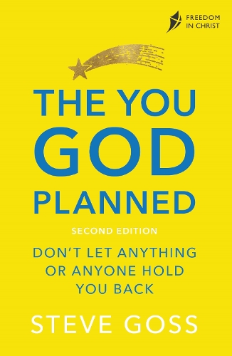Бумажная книга «The You God Planned, Second Edition: Don't Let Anything or Anyone Hold You Back», автор Стив Госс - фото №1