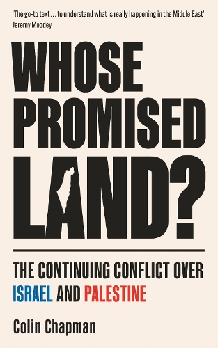 Бумажная книга «Whose Promised Land?: The Continuing Conflict over Israel and Palestine - Revised and Expanded Edition», автор Колин Чапман - фото №1