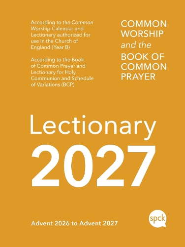 Бумажная книга «Common Worship Lectionary 2027: Church of England Liturgical Calendar with the Book of Common Prayer (Includes Daily Readings and Service Planning Guide in a Compact, Portable Size)», автор SPCK - фото №1