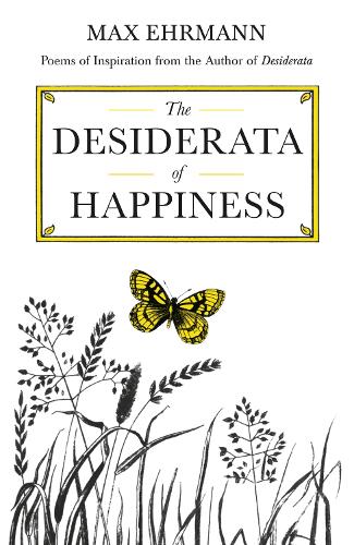 Бумажная книга «The Desiderata of Happiness», автор Макс Эрманн - фото №1
