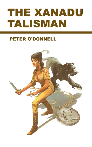 Бумажная книга «Xanadu Talisman: (Modesty Blaise)», автор Питер О'Доннел - фото №1