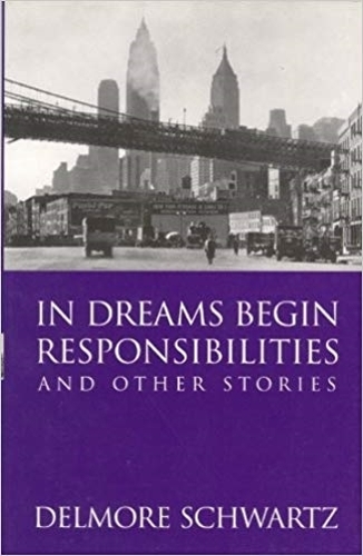 Паперова книга «In Dreams Begin Responsibilities and Other Stories», автор Делмор Шварц - фото №1