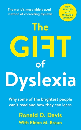 Паперова книга «The Gift of Dyslexia: Why Some of the Brightest People Can't Read and How They Can Learn», авторів Елдон М. Браун, Рональд Д. Девіс - фото №1