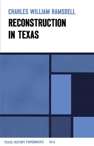 Паперова книга «Reconstruction in Texas», автор Чарльз Вільям Рамсделл - фото №1