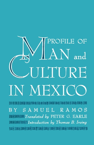 Бумажная книга «Profile of Man and Culture in Mexico», автор Сэмюэл Рамос - фото №1