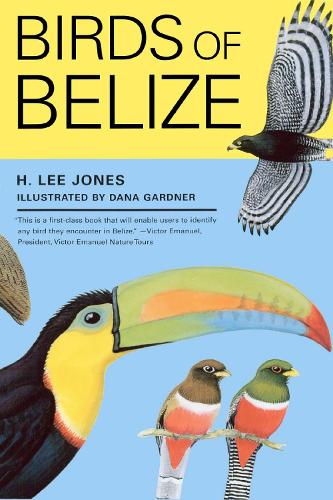 Бумажная книга «Birds of Belize», автор Х. Ли Джонс - фото №1