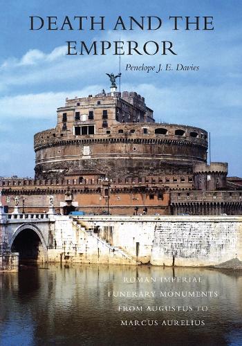 Бумажная книга «Death and the Emperor: Roman Imperial Funerary Monuments from Augustus to Marcus Aurelius», автор Пенелопа Дж. Э. Дэвис - фото №1