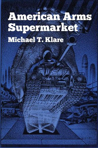 Бумажная книга «American Arms Supermarket», автор Майкл Т. Кларе - фото №1