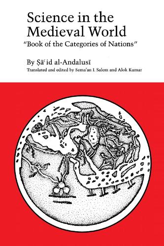 Бумажная книга «Science in the Medieval World: Book of the Categories of Nations», автор Саид аль-Андалуси - фото №1